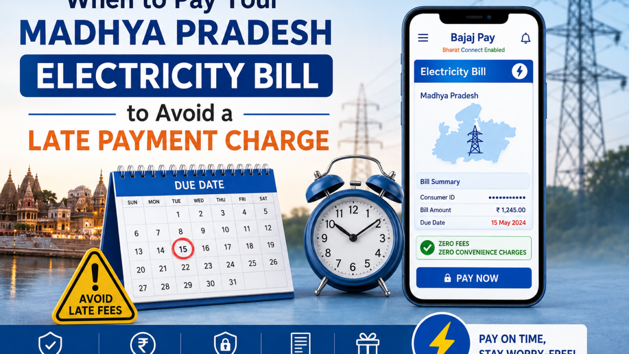 When to Pay Your Madhya Pradesh Electricity Bill to Avoid a Late Payment Charge